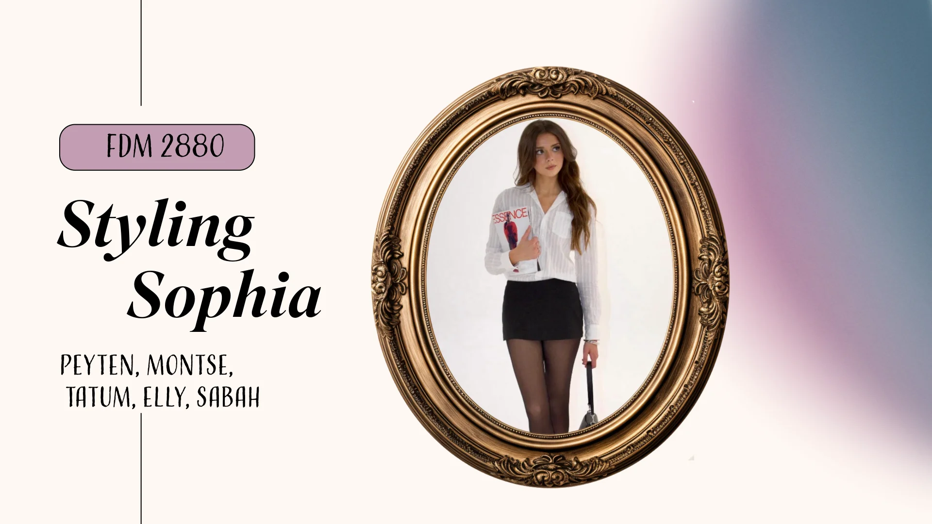 Styling Sophia — 1